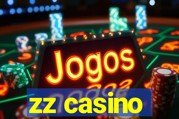 zz casino